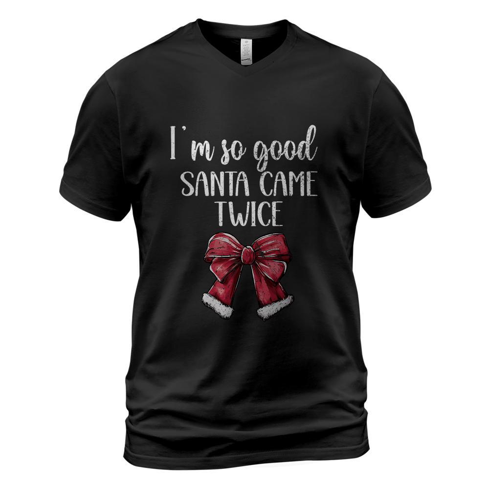 I Deliver All Night Long I'm So Good Santa Came Twice Adult T-Shirt