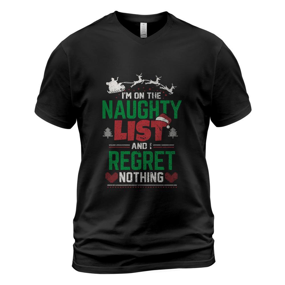 I'm On The Naughty List And I Regret Nothing Funny Christmas Long Sleeve T-Shirt