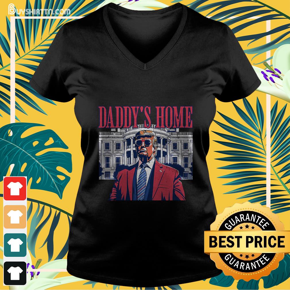 Trump 2024 Take America Back Daddy's Home Trump T-Shirt