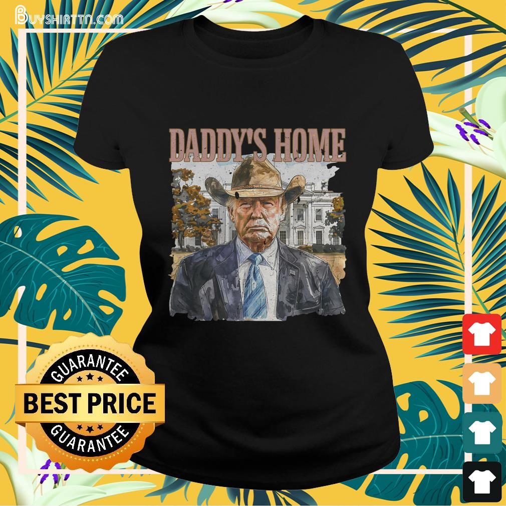 Trump Cowboy Western Daddy's Home MAGA Take America Back T-Shirt