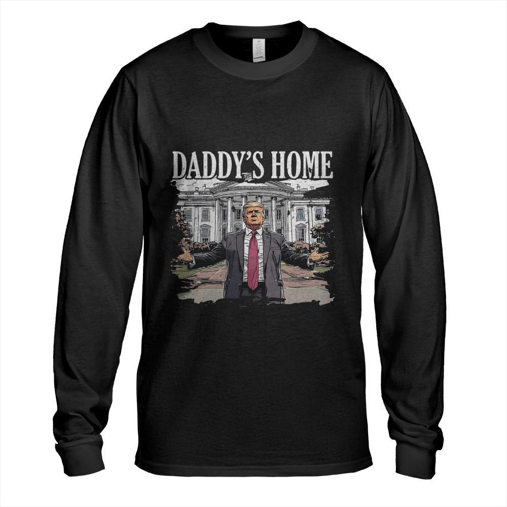 Trump Daddys Home White House 2024 T-Shirt