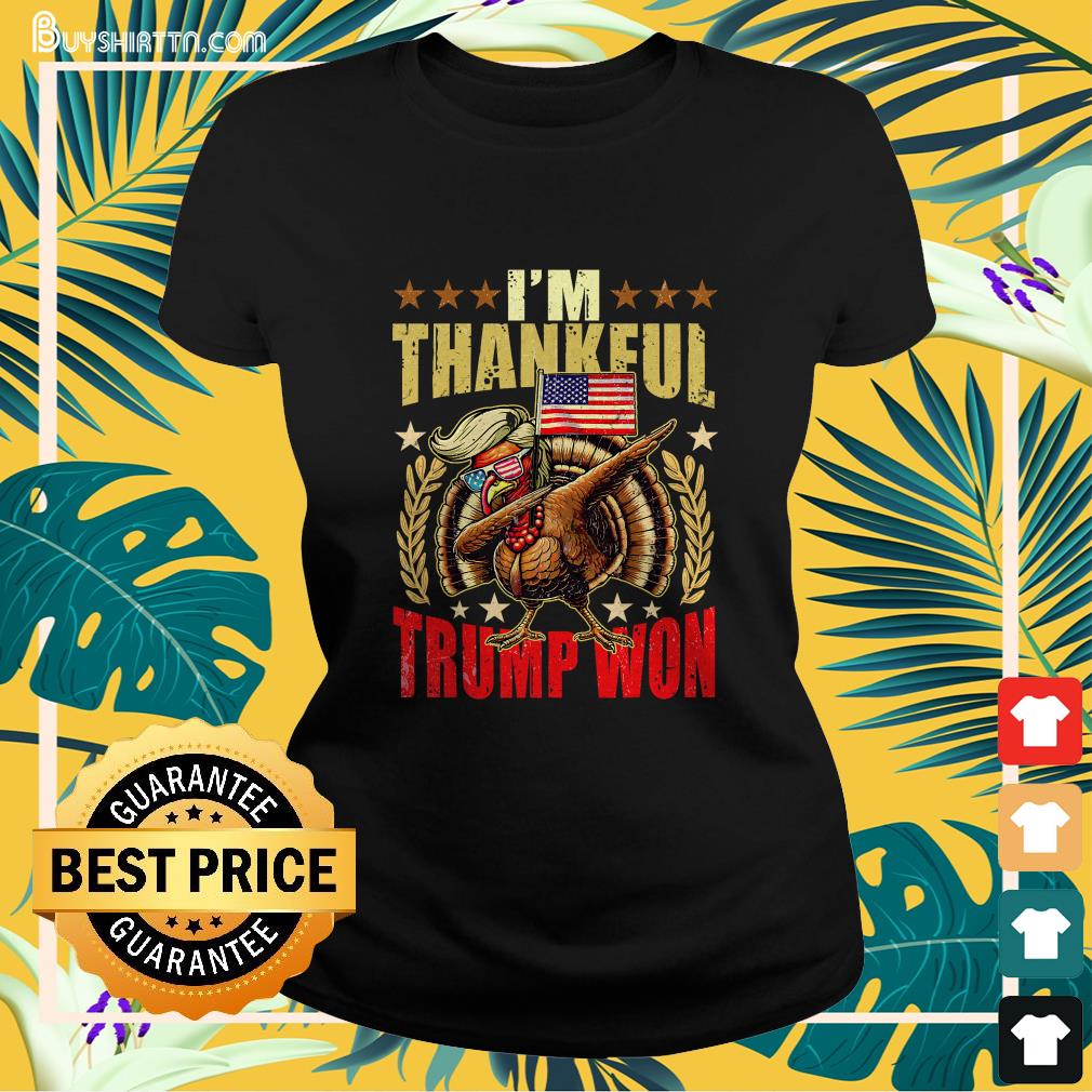 Trump Make Thanksgiving Great Again I'm Thankful Trump Won T-Shirt