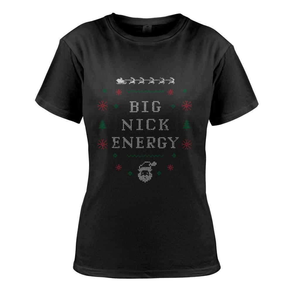 Big Nick Energy Funny Xmas Christmas Holiday Men Women T-Shirt